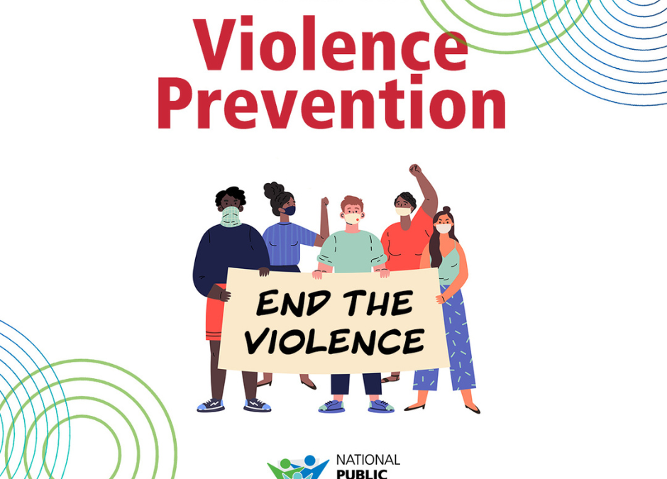 National Public Health Week – Day 2 Violence Prevention